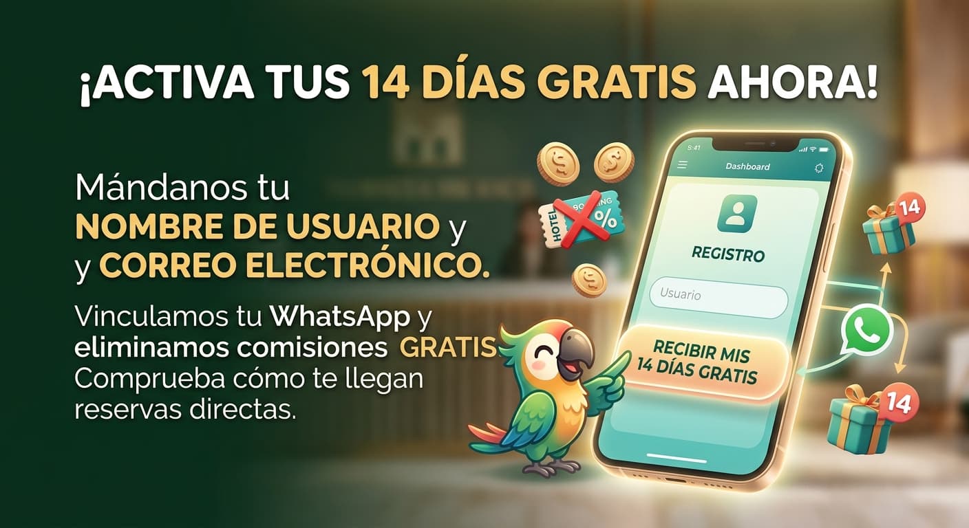 Campaña de Turista: activa tus 14 días gratis, vincula tu WhatsApp y recibe reservas directas.